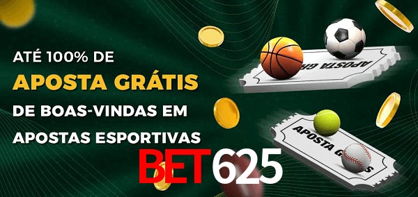 Bet625 Ate 100% de Aposta Gratis